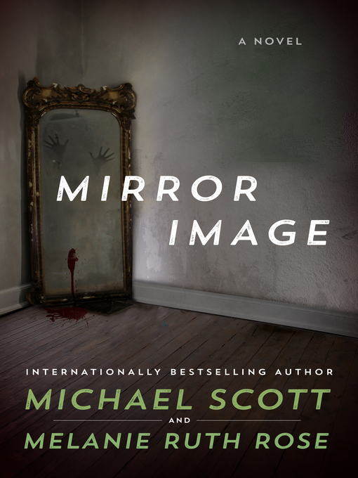 Title details for Mirror Image by Michael Scott - Wait list